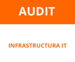 Audit infrastructura IT&C