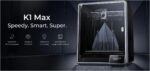 Imprimanta 3D Creality K1 MAX, Tehnologie FDM, viteza printare 600mm/s,